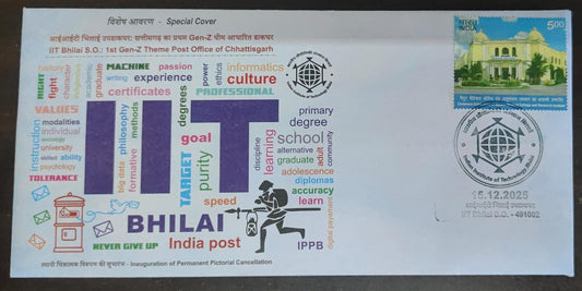 Special Cover on IIT Bhilai S O-491002 dated 15.12.2025