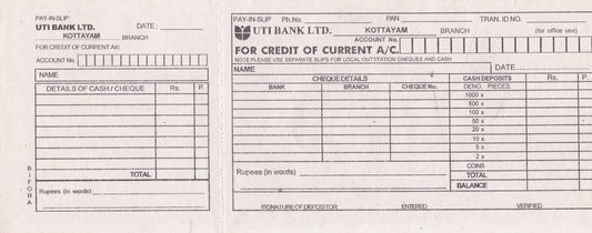 Misprinted Pay in Slip of UTI Bank Ltd (now Axis Bank ltd) with one normal Pay in Slip.